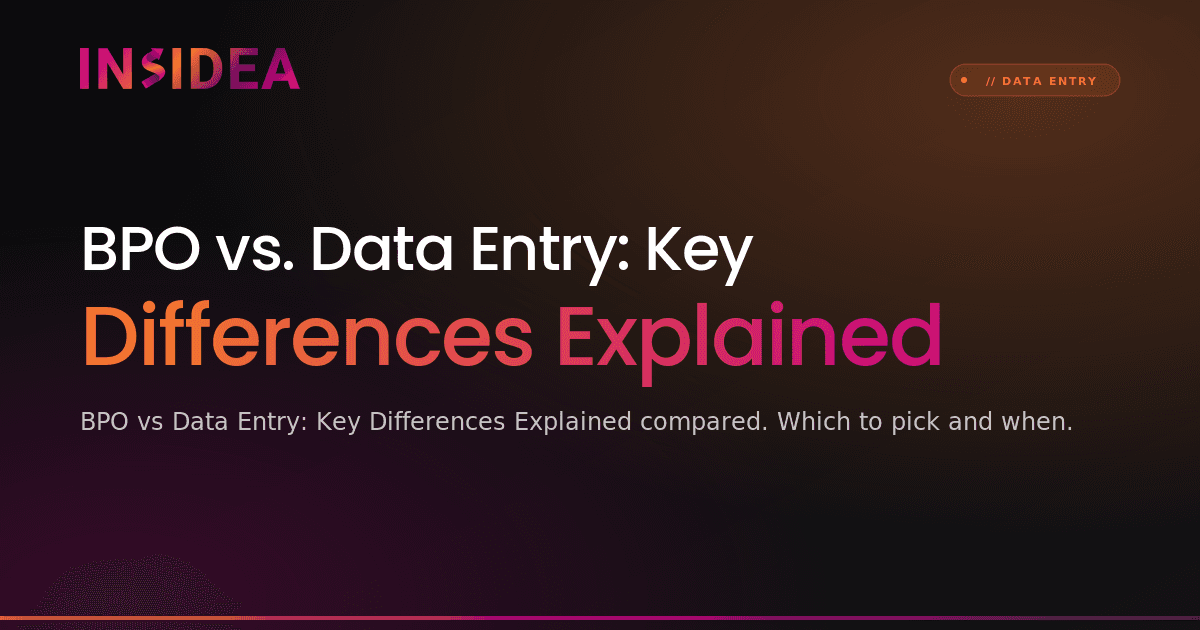 BPO vs. Data Entry: Key Differences Explained
