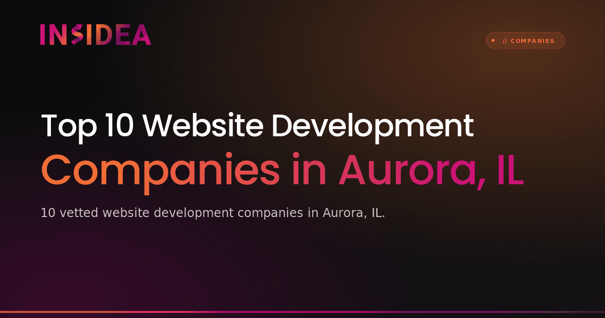 Top 10 Website Development Companies in Aurora, IL