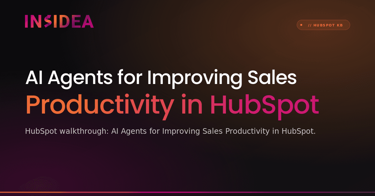 AI Agents for Improving Sales Productivity in HubSpot