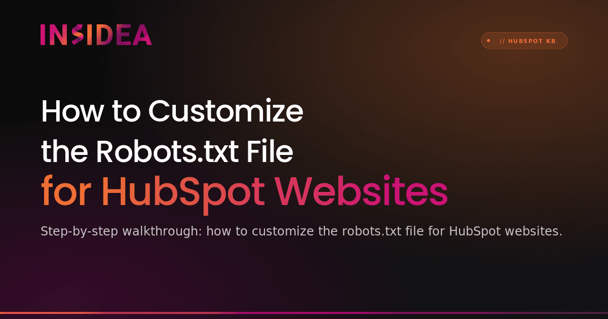 How to Customize the Robots.txt File for HubSpot Websites