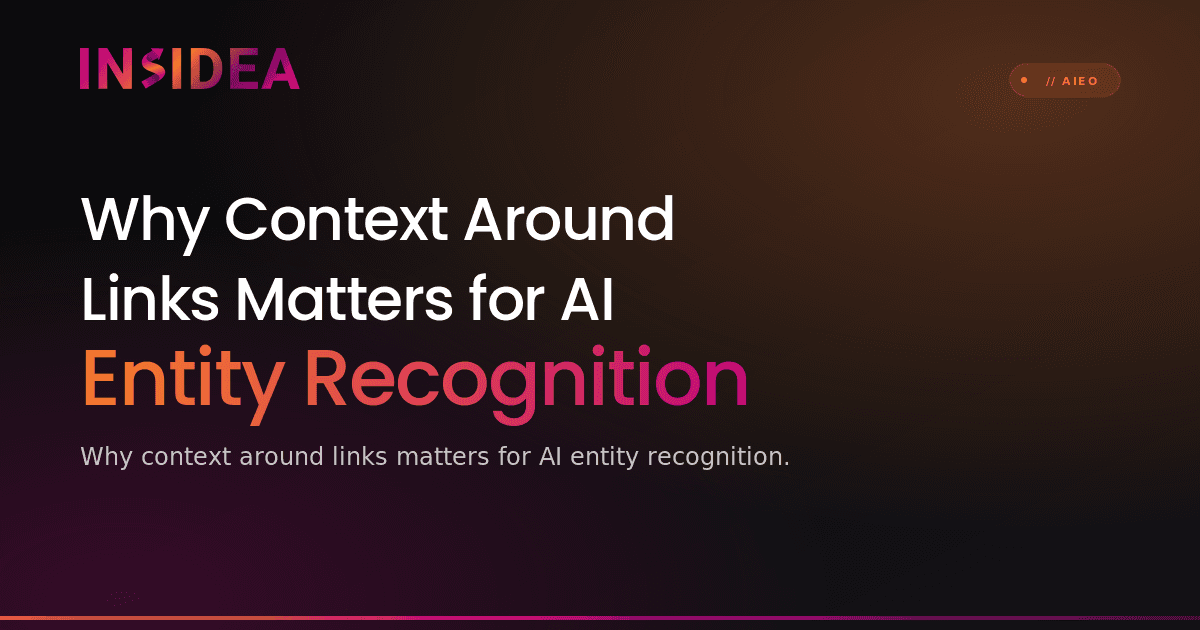 Why Context Around Links Matters for AI Entity Recognition