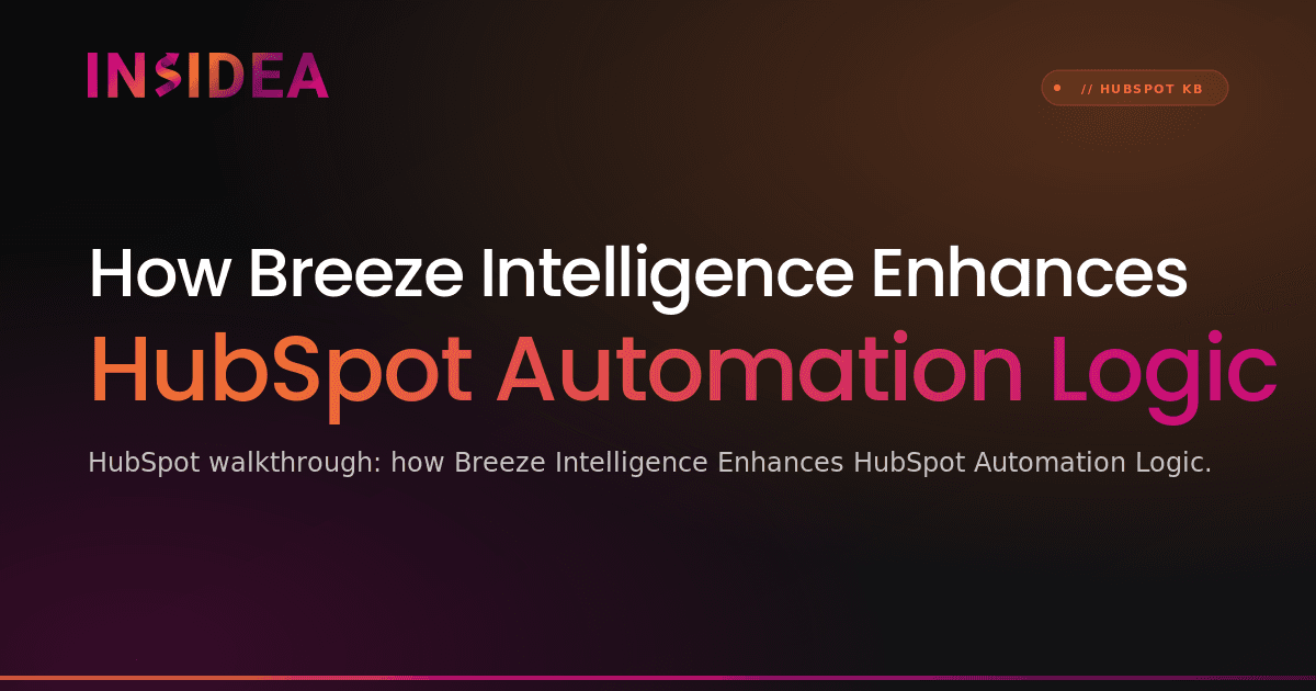 How Breeze Intelligence Enhances HubSpot Automation Logic