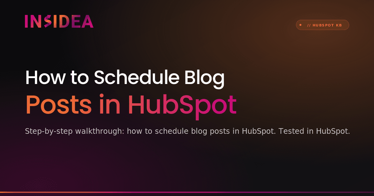 How to Schedule Blog Posts in HubSpot