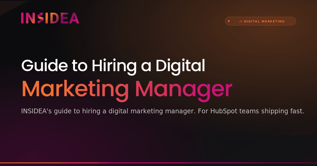 Guide to Hiring a Digital Marketing Manager