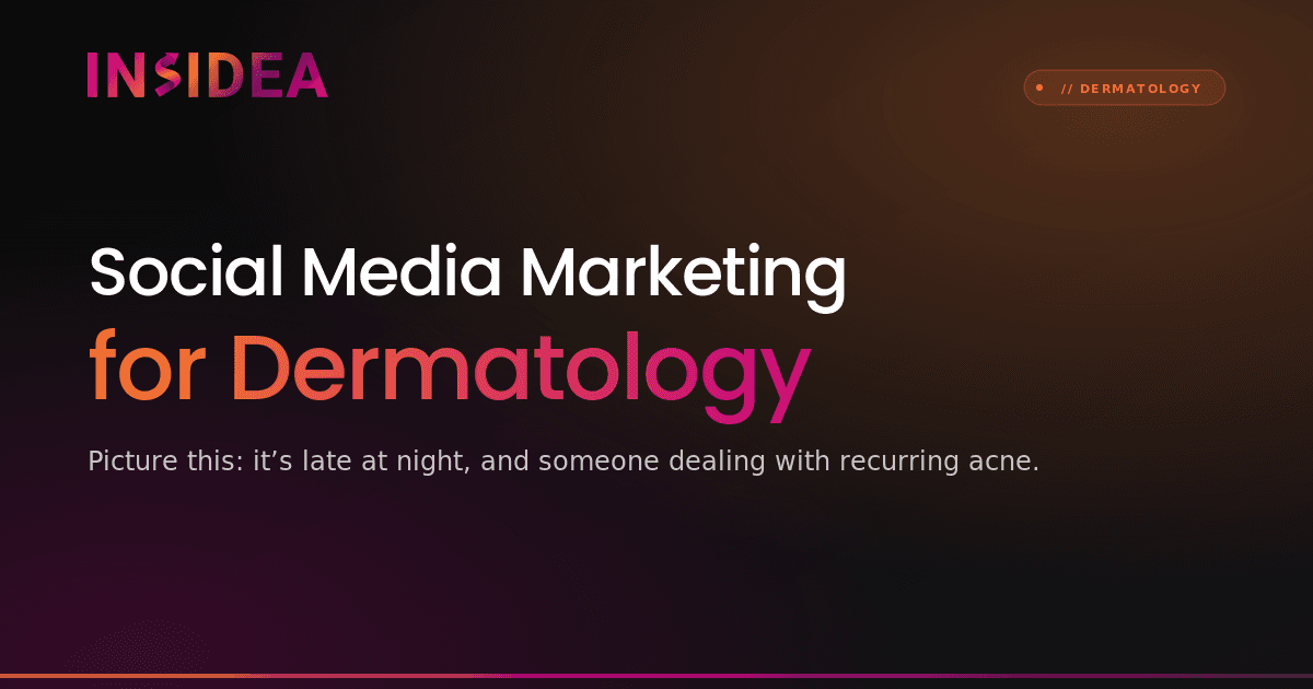 Social Media Marketing for Dermatology