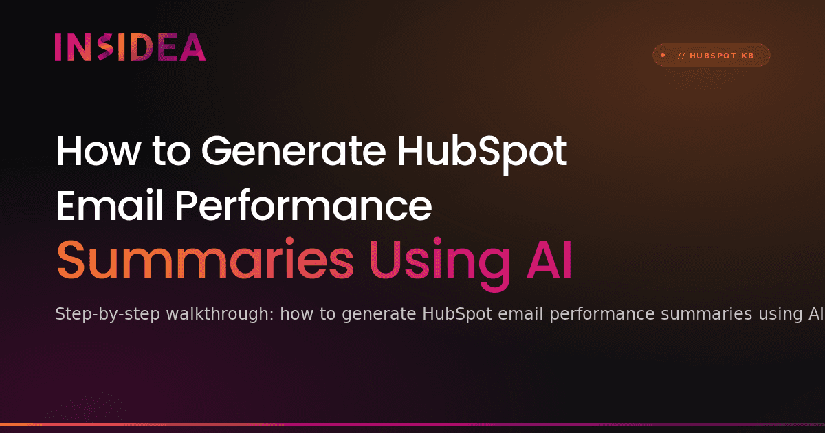 How to Generate HubSpot Email Performance Summaries Using AI