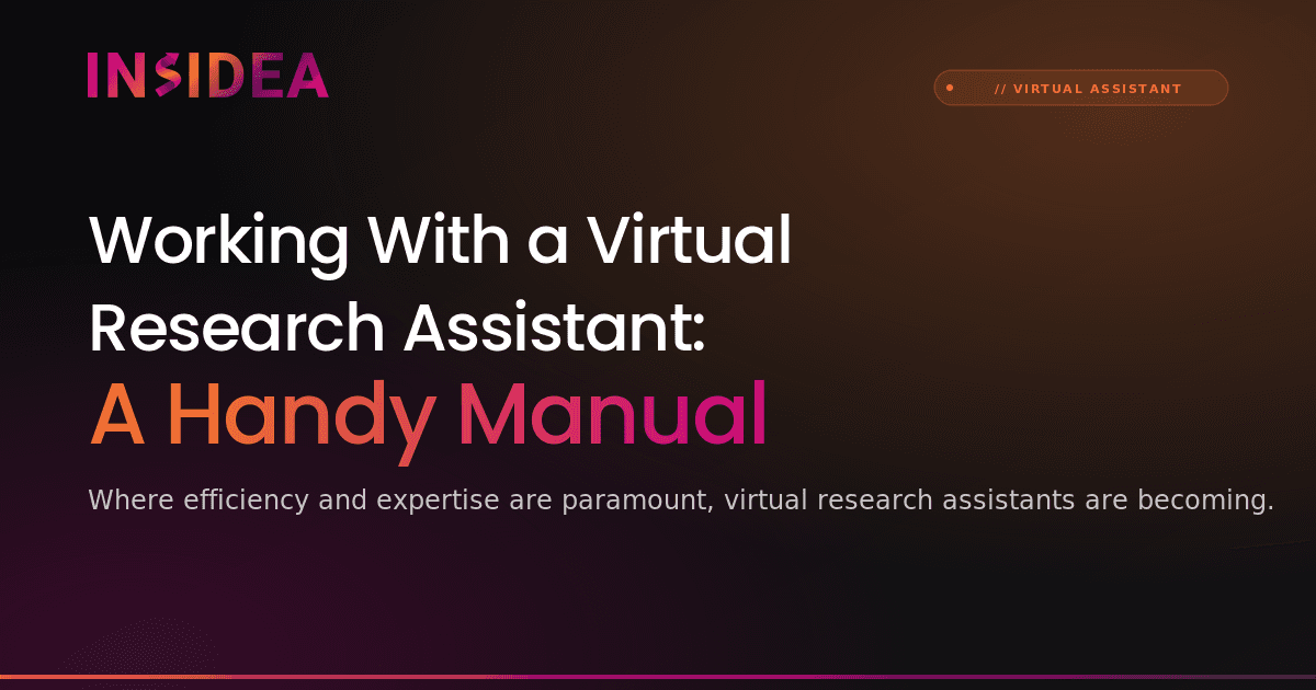 Working With a Virtual Research Assistant: A Handy Manual