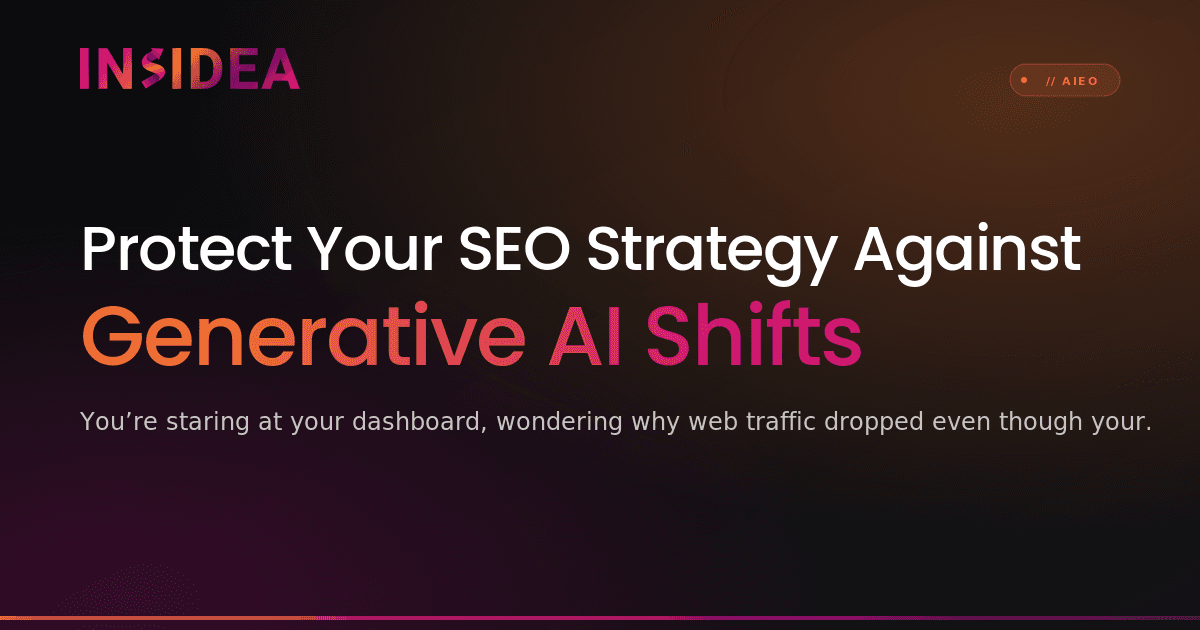 Protect Your SEO Strategy Against Generative AI Shifts