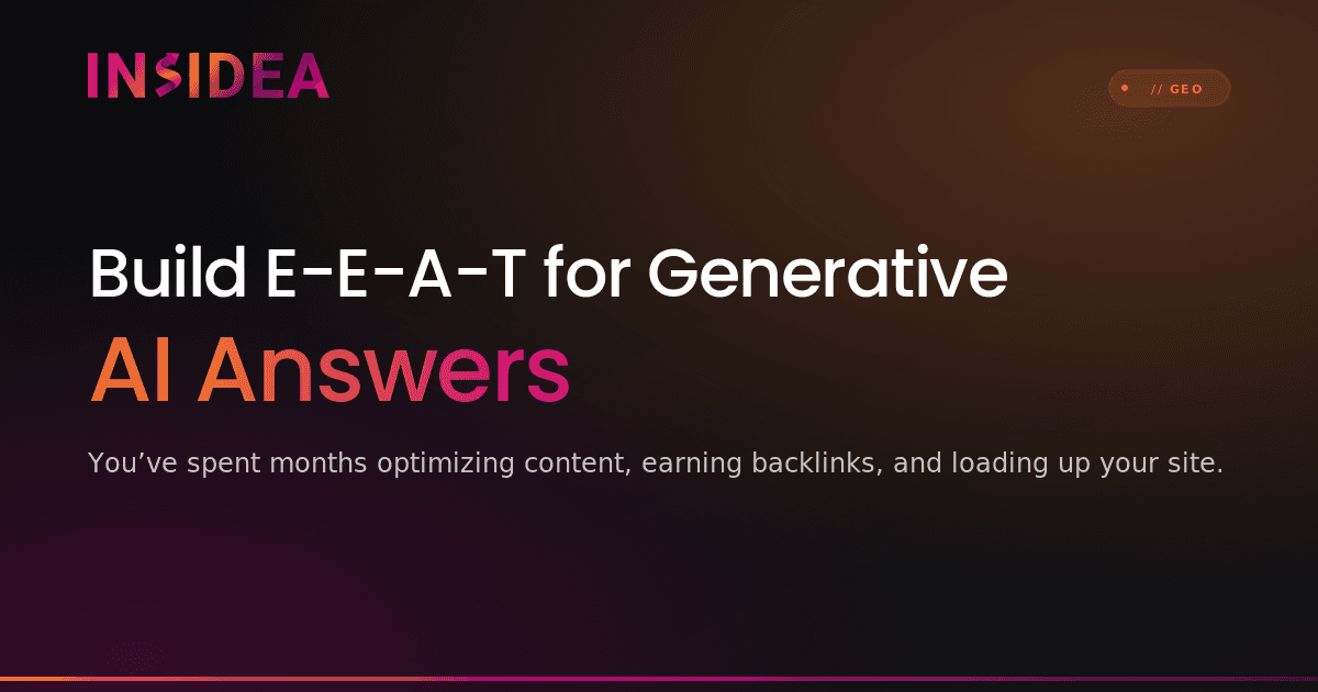 Build E-E-A-T for Generative AI Answers