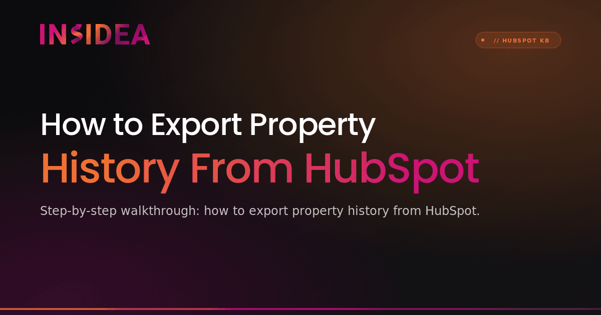 How to Export Property History From HubSpot