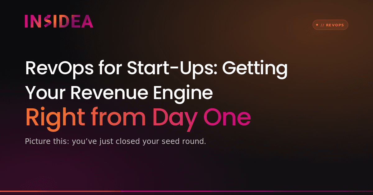 RevOps for Start-Ups: Getting Your Revenue Engine Right from Day One