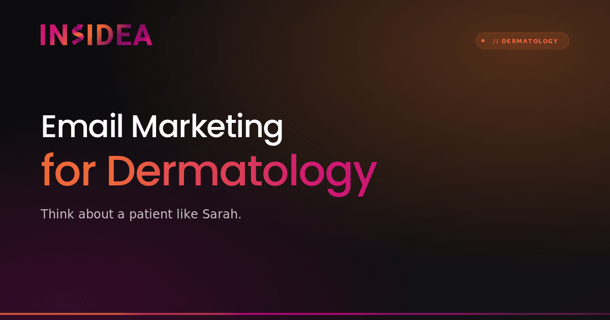 Email Marketing for Dermatology