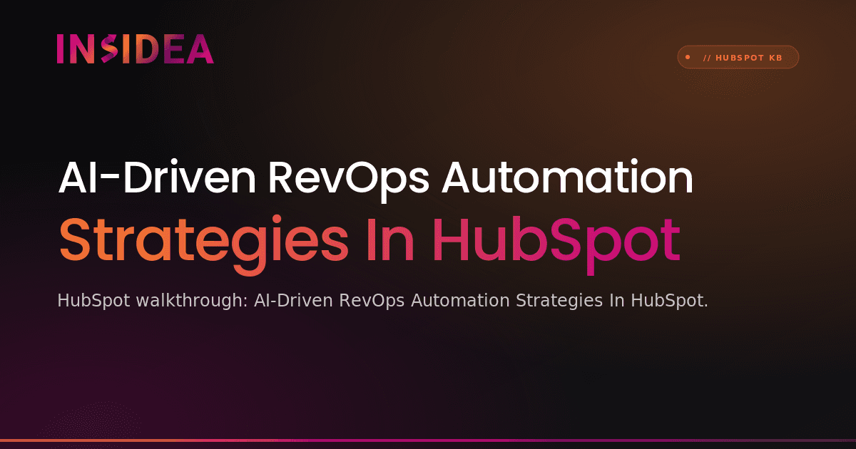 AI-Driven RevOps Automation Strategies In HubSpot