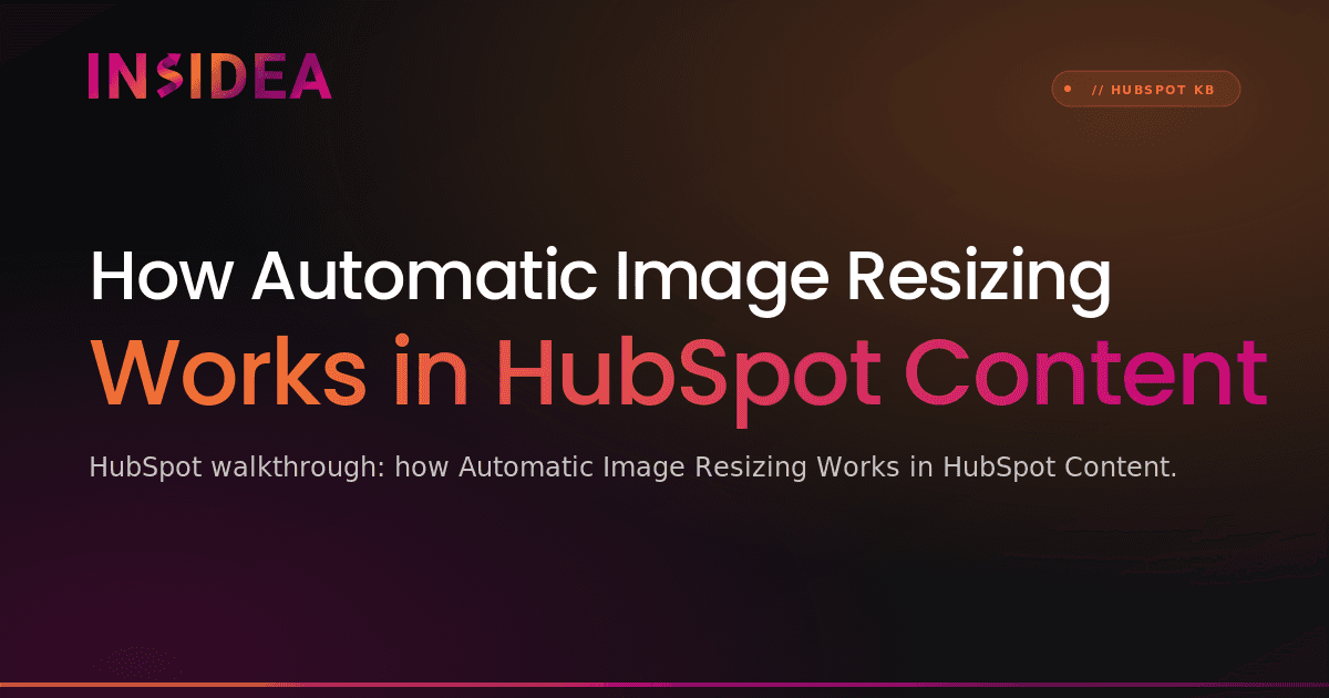 How Automatic Image Resizing Works in HubSpot Content