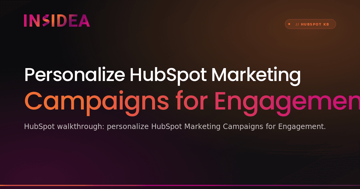 Personalize HubSpot Marketing Campaigns for Engagement