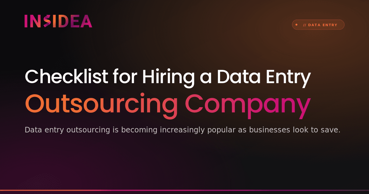 Checklist for Hiring a Data Entry Outsourcing Company