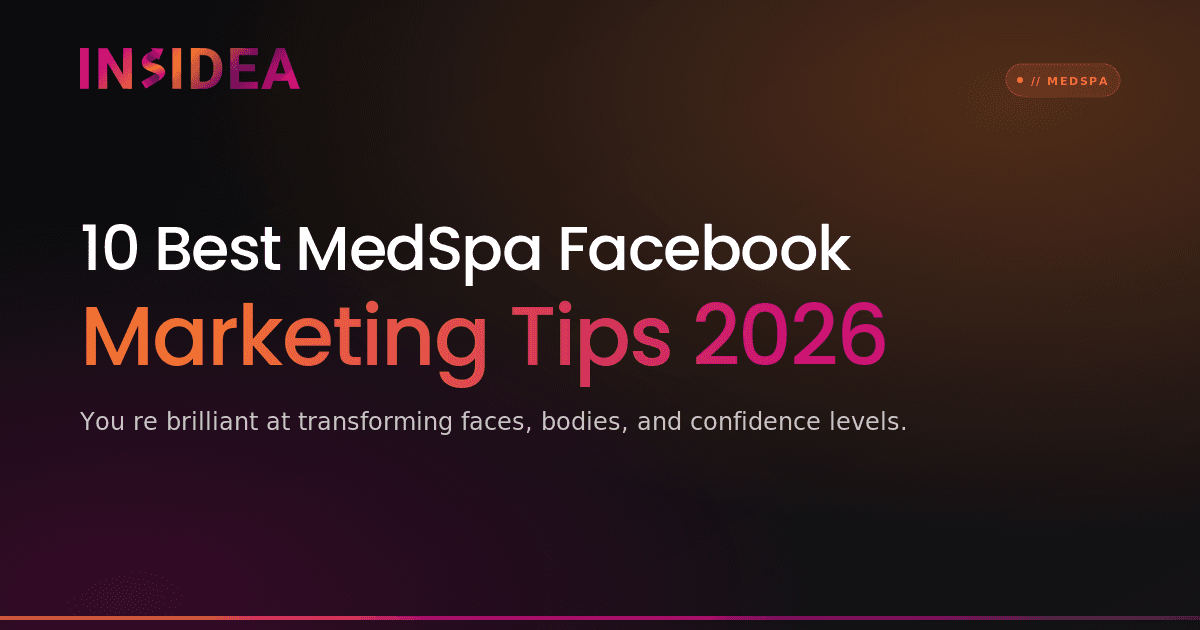 10 Best MedSpa Facebook Marketing Tips 2026