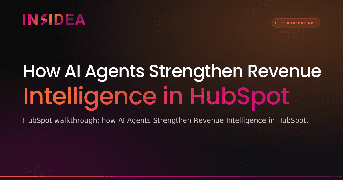 How AI Agents Strengthen Revenue Intelligence in HubSpot