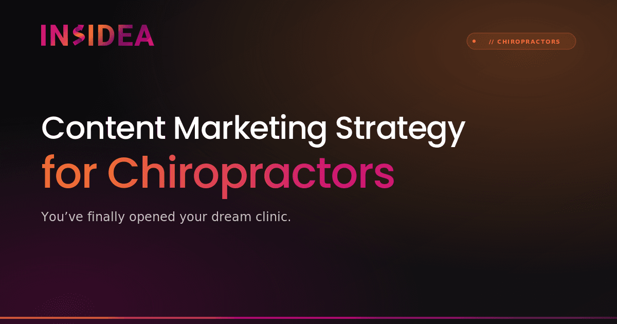 Content Marketing Strategy for Chiropractors