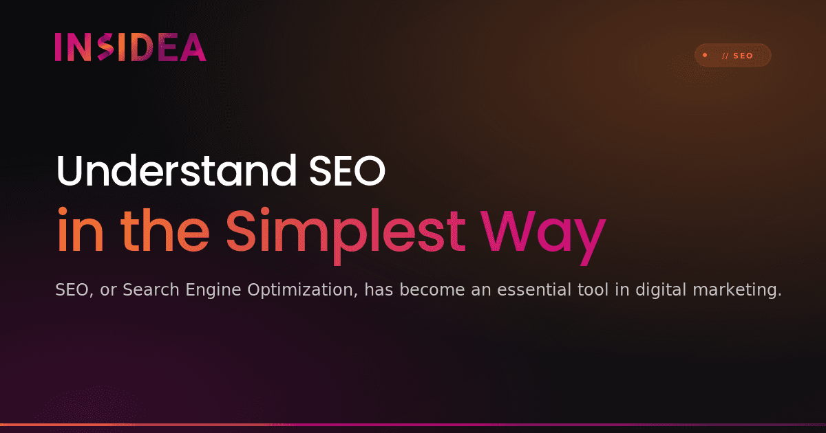 Understand SEO in the Simplest Way