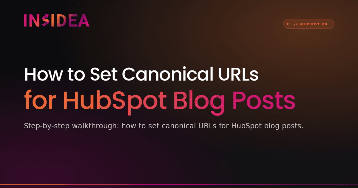 How to Set Canonical URLs for HubSpot Blog Posts