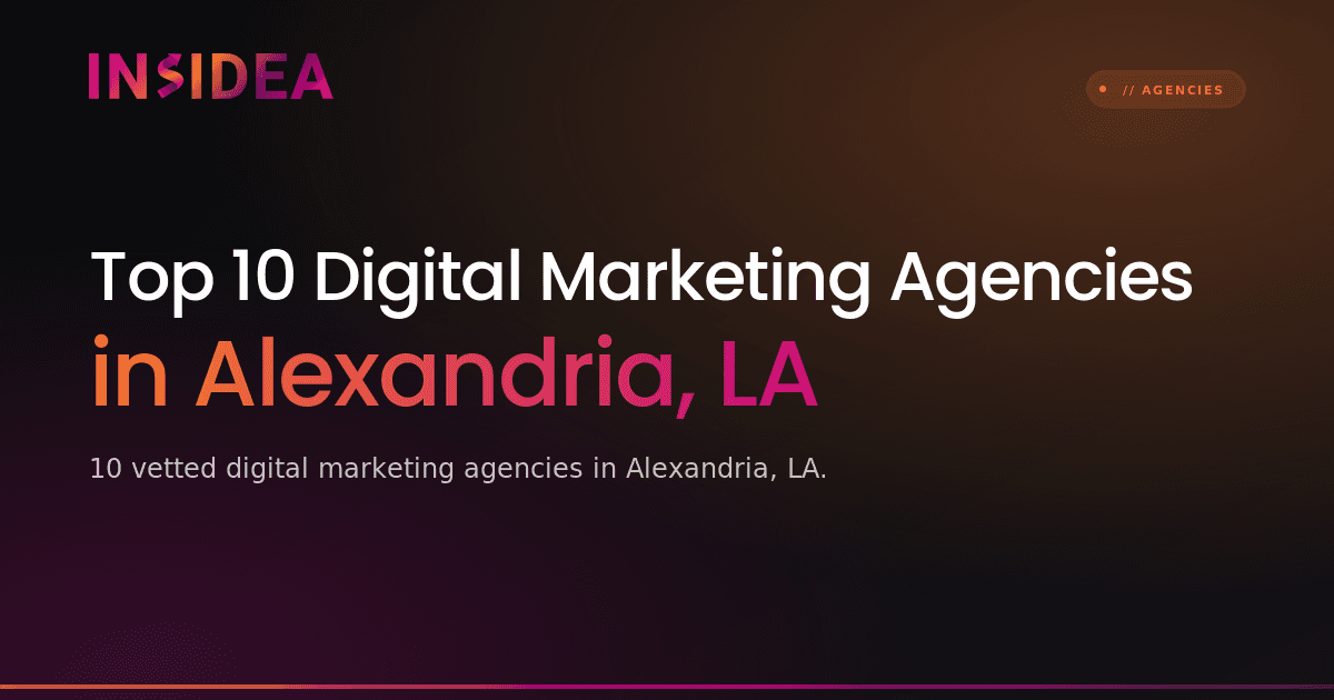Top 10 Digital Marketing Agencies in Alexandria, LA