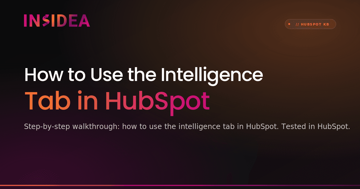 How to Use the Intelligence Tab in HubSpot