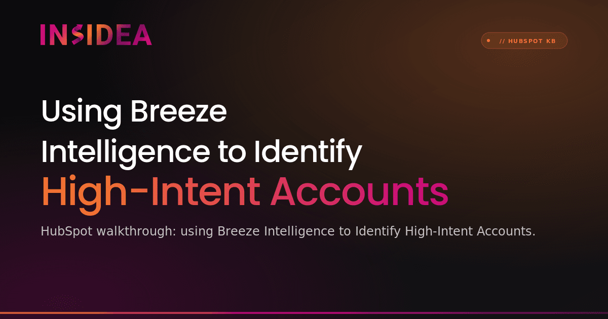 Using Breeze Intelligence to Identify High-Intent Accounts
