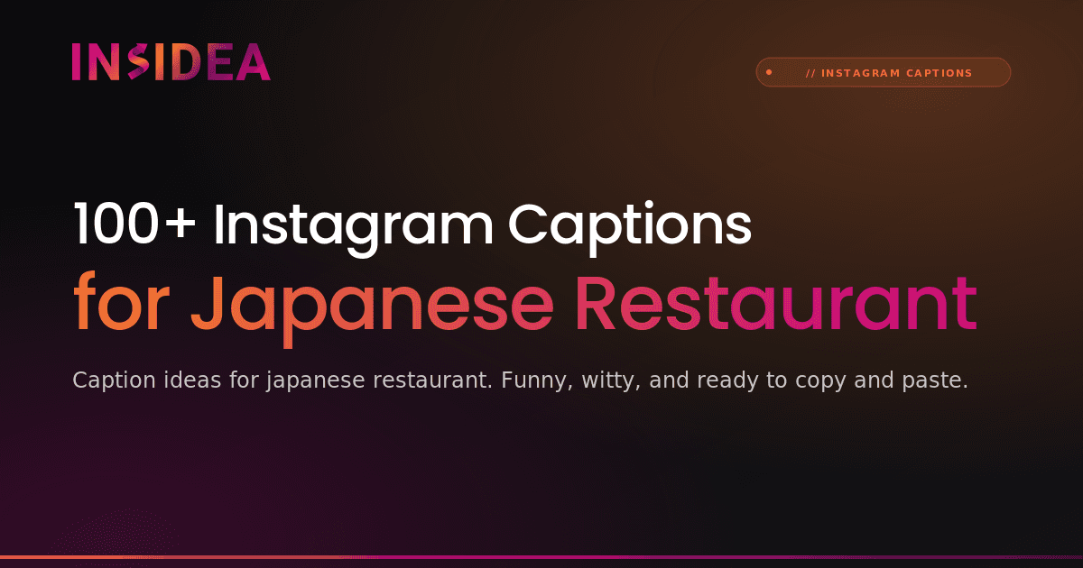 100+ Instagram Captions for Japanese Restaurant