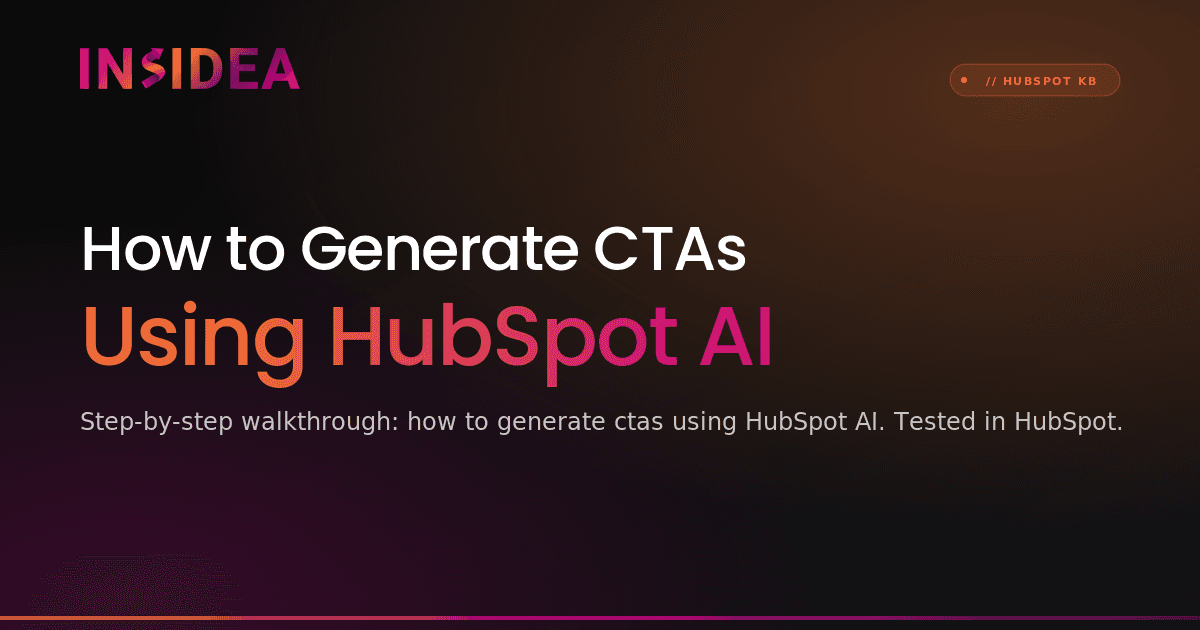 How to Generate CTAs Using HubSpot AI