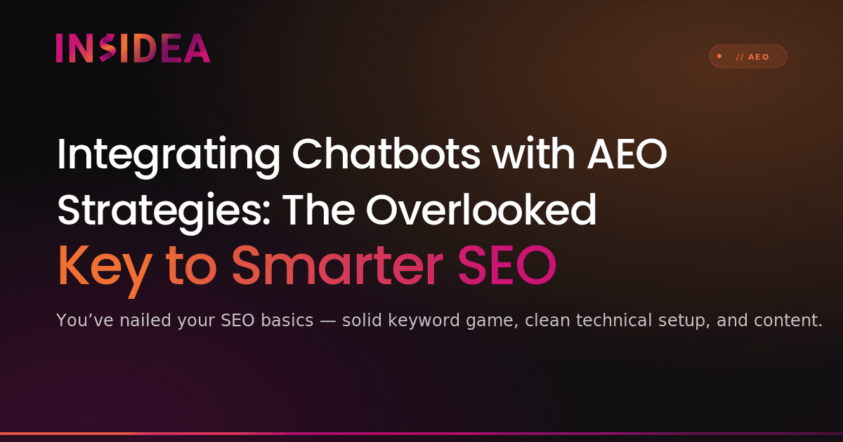 Integrating Chatbots with AEO Strategies: The Overlooked Key to Smarter SEO