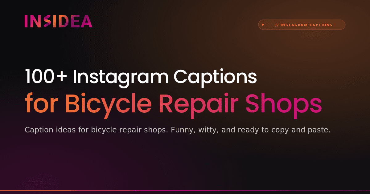 100+ Instagram Captions for Bicycle Repair Shops
