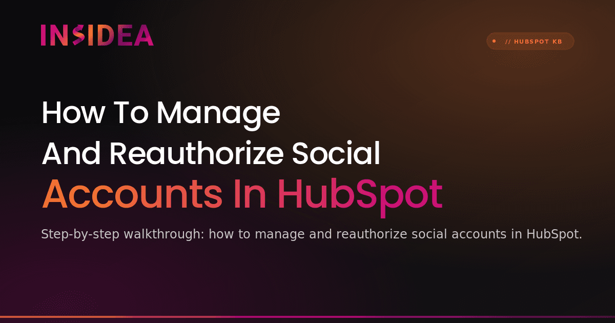 How To Manage And Reauthorize Social Accounts In HubSpot