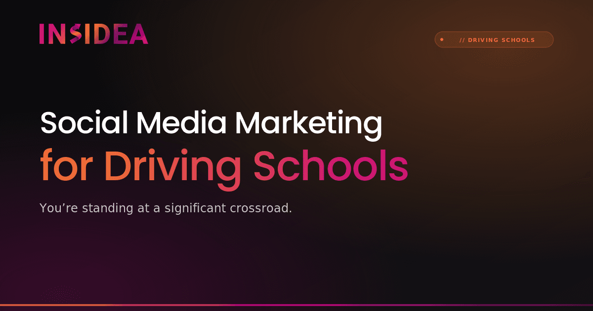 Social Media Marketing for Driving Schools