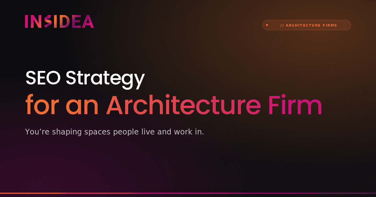 SEO Strategy for an Architecture Firm