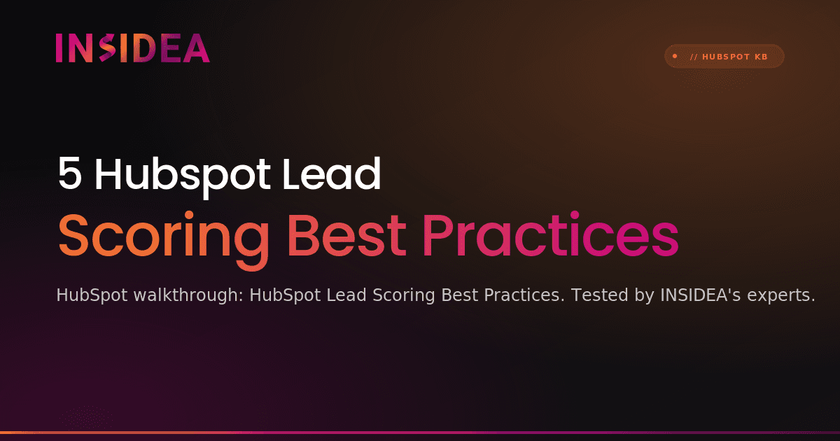 5 Hubspot Lead Scoring Best Practices