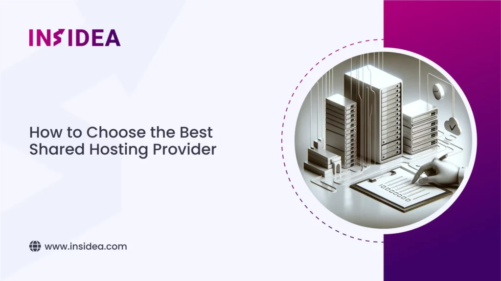 How to Choose the Best Shared Hosting Provider 6 How to Choose the Best Shared Hosting Provider