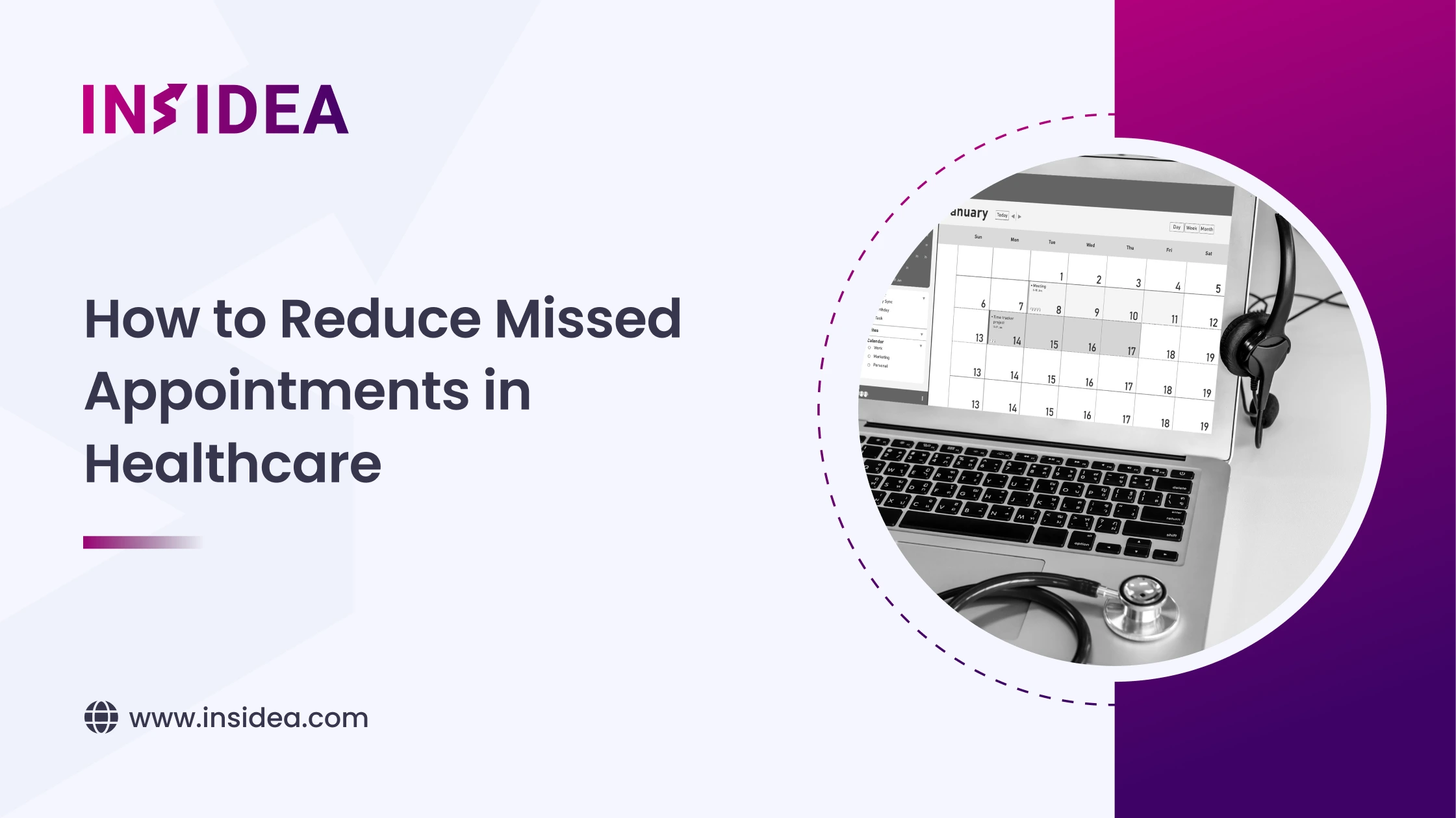 How to Reduce Missed Appointments in Healthcare