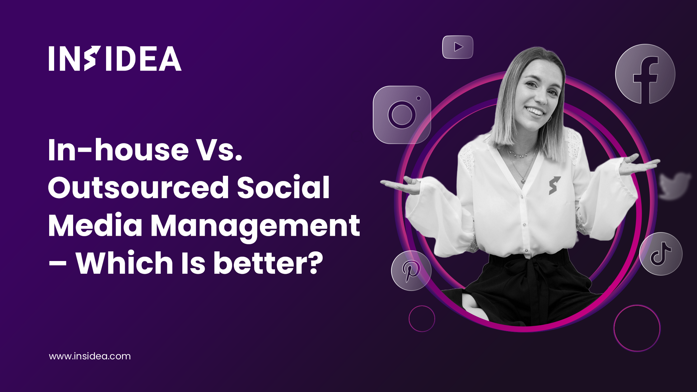 In-house Vs. Outsourced Social Media Management – Which Is Better?