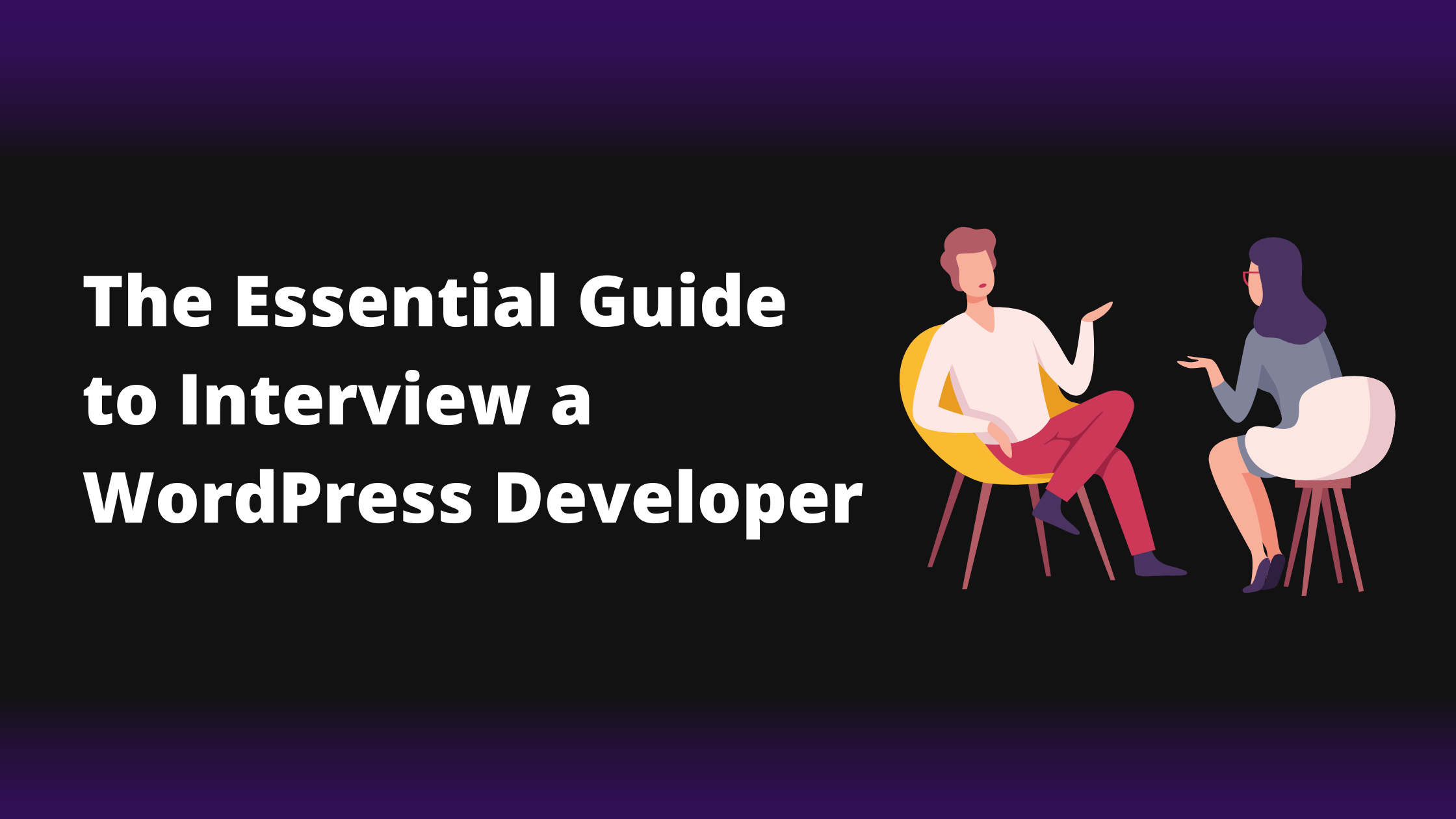 The Essential WordPress Developer Interview Guide