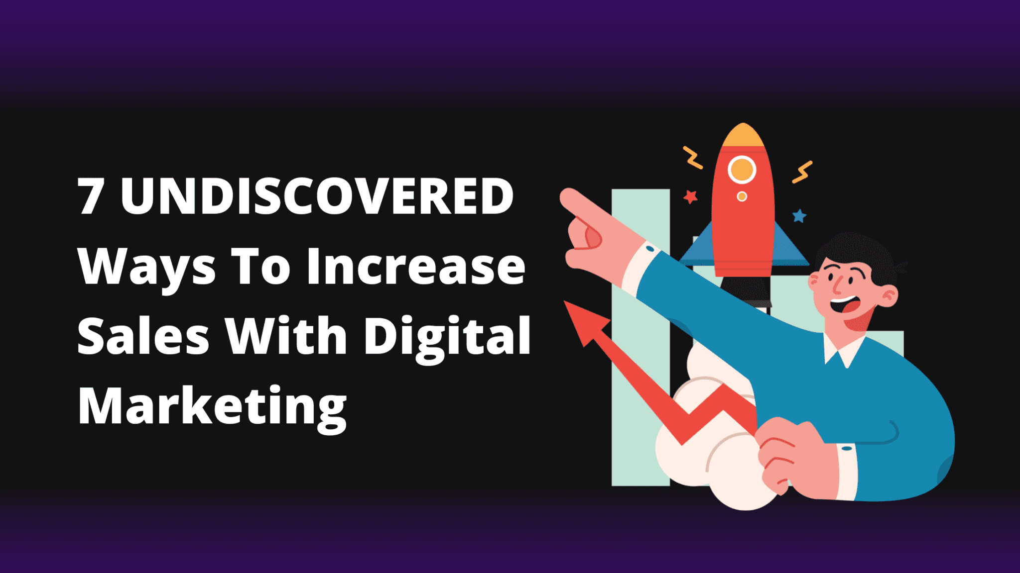 7 Undiscovered Ways To Increase Sales With Digital Marketing INSIDEA