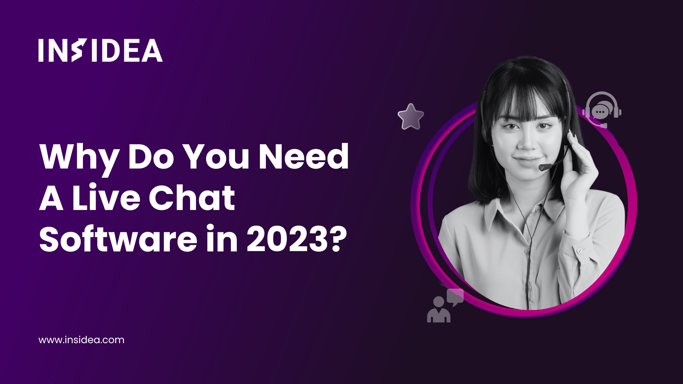 Why Do You Need A Live Chat Software in 2023?