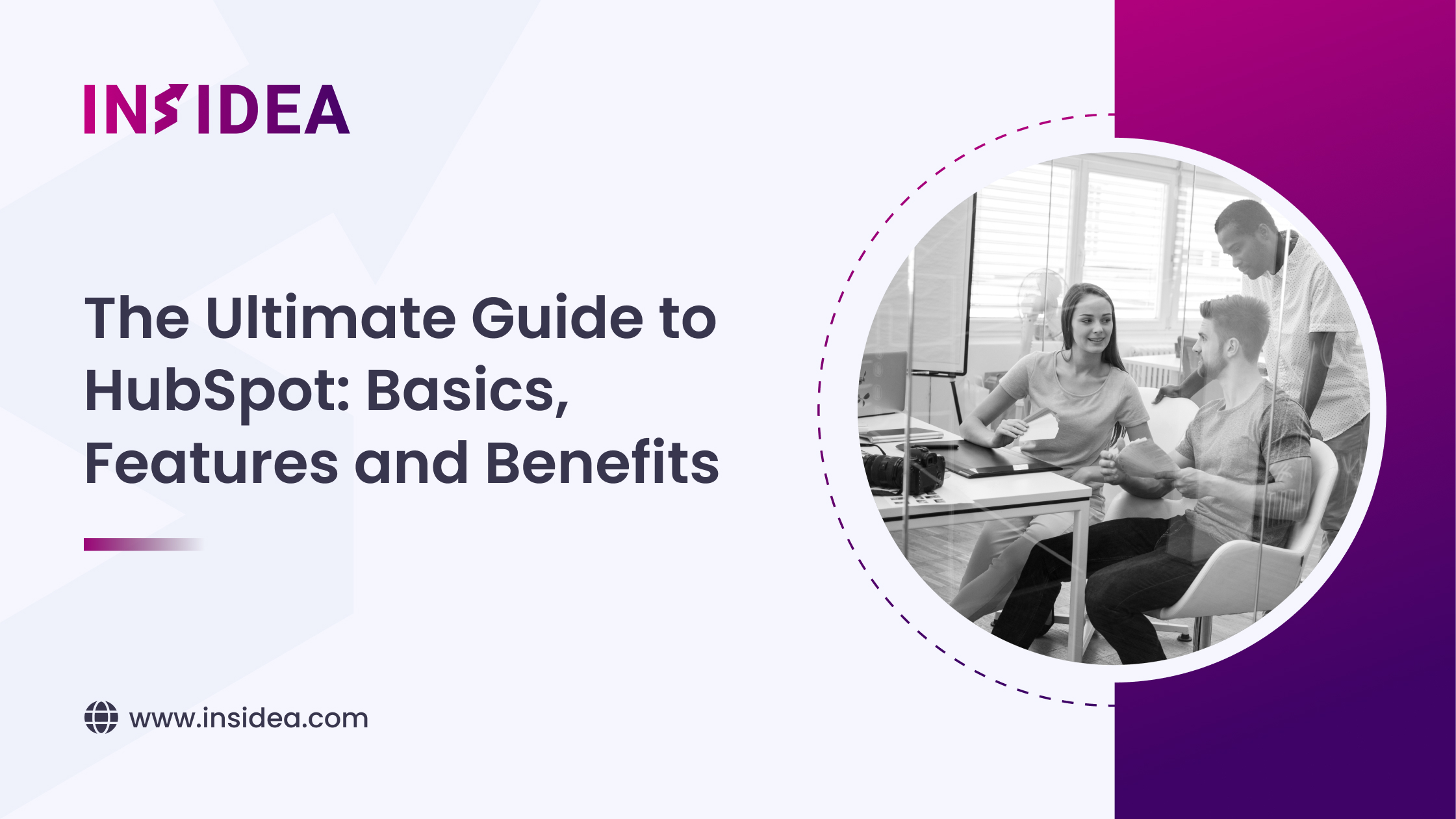 The Ultimate Guide to HubSpot_ Basics, Features and Benefits