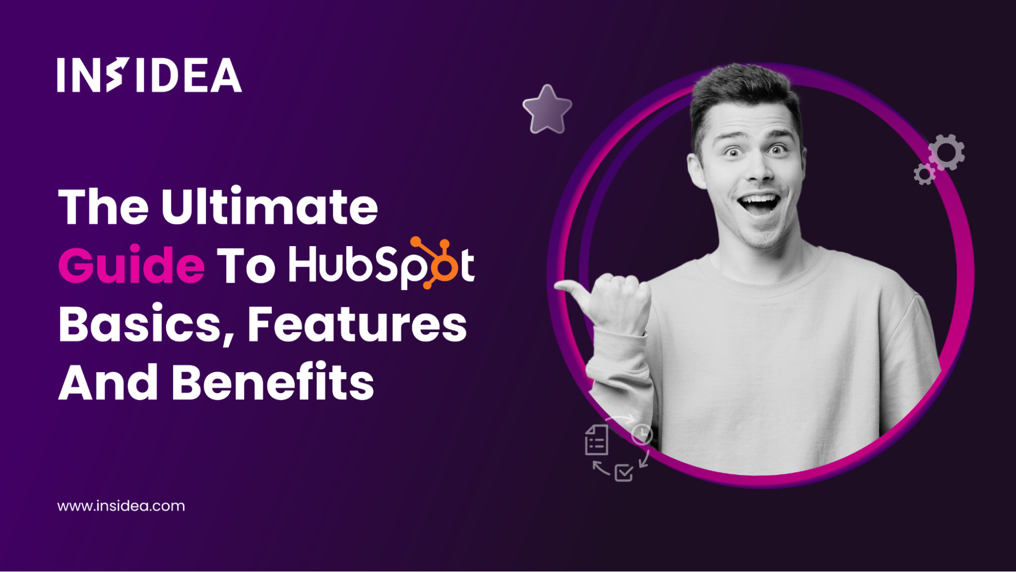 The ultimate guide to HubSpot