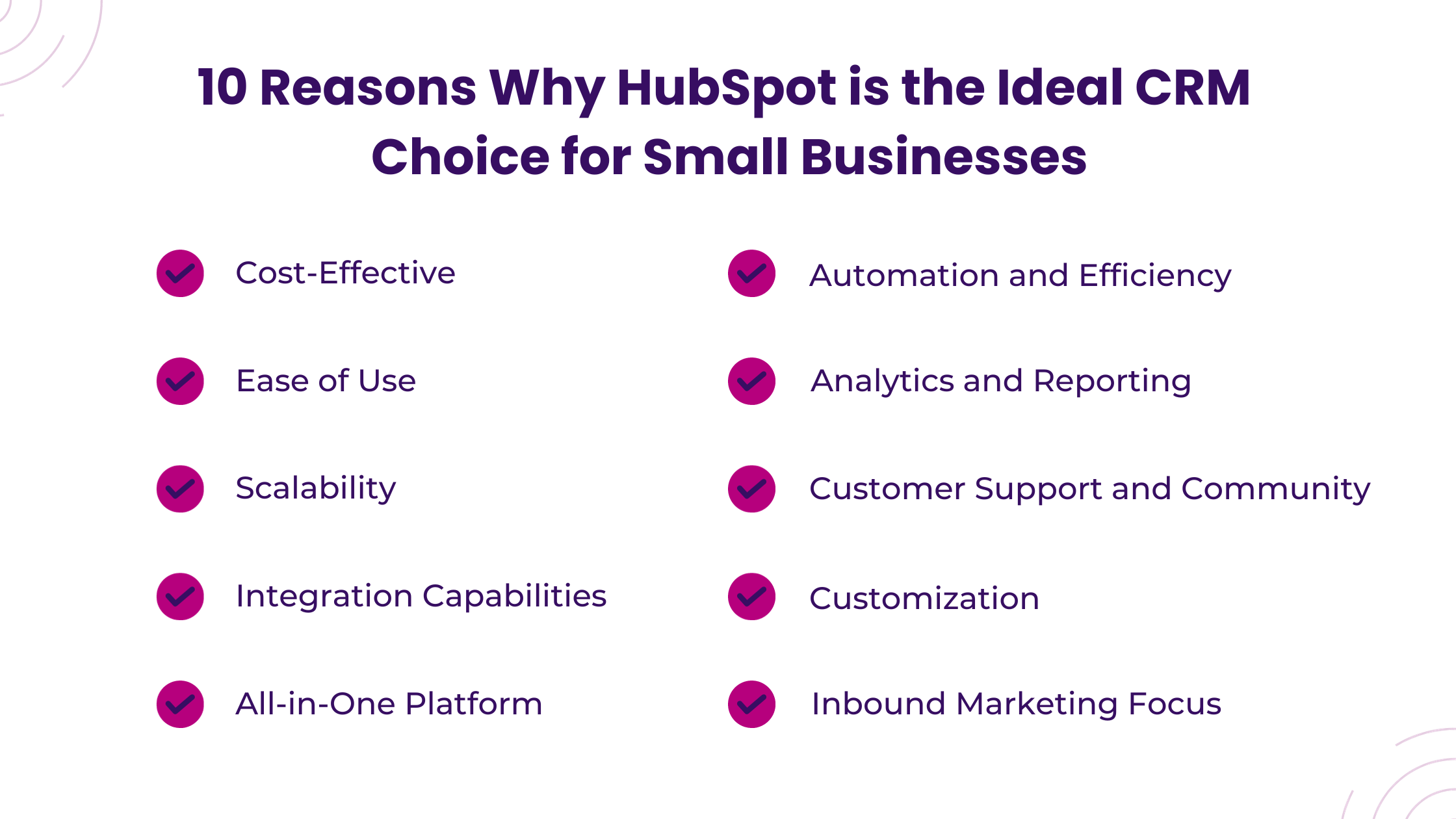 10 Reasons Why HubSpot is the Ideal CRM Choice for Small Businesses