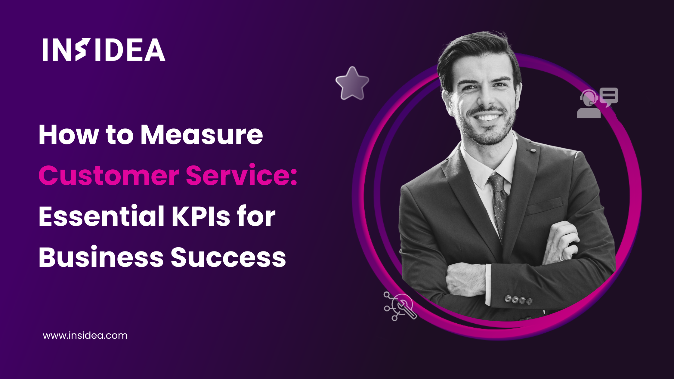 How to Measure Customer Service Essential KPIs for Business Success