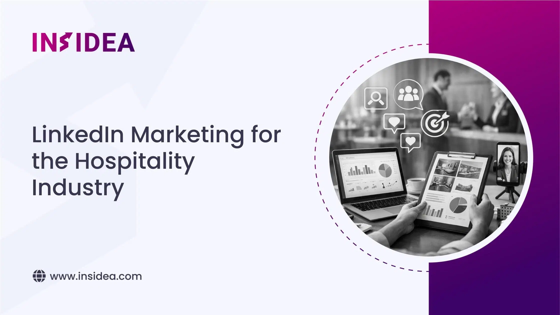 LinkedIn Marketing for the Hospitality Industry