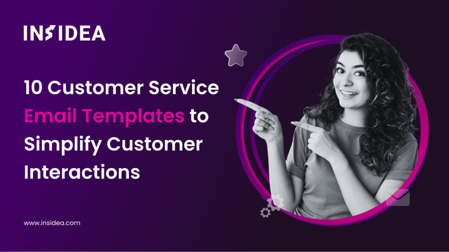 10 Customer Service Email Templates To Simplify Customer Interactions