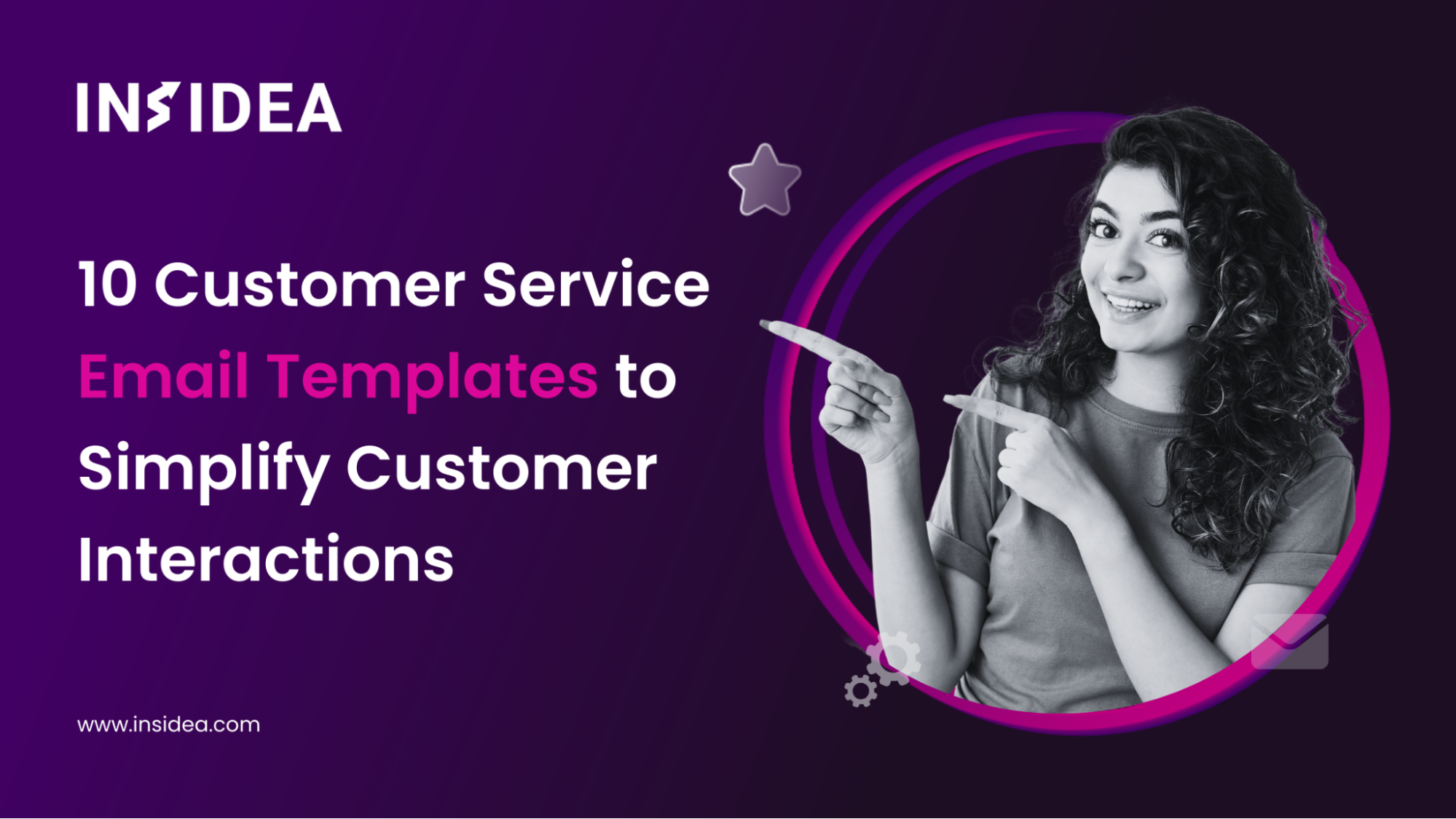 10 Customer Service Email Templates to Simplify Customer Interactions