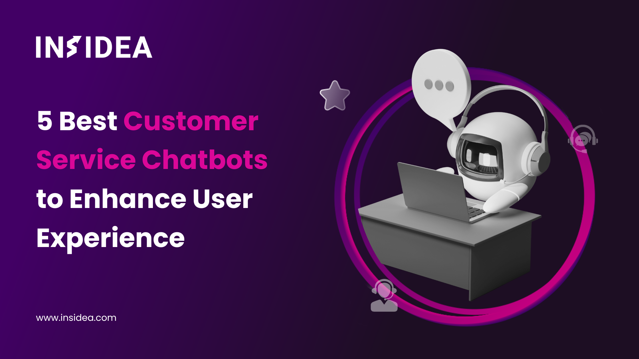 5 Best Customer Service Chatbots to Enhance User Experience